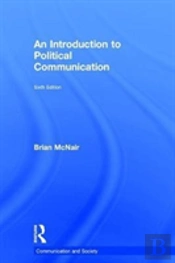 An Introduction To Political Communication