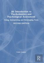 An Introduction To Psychometrics And Psychological Assessment