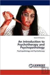 An Introduction To Psychotherapy And Psychopathology