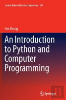 An Introduction To Python And Computer Programming