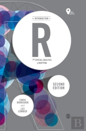 An Introduction To R For Spatial Analysis And Mapping