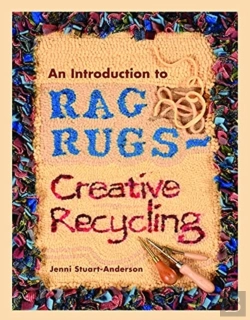 Bertrand.pt - An Introduction To Rag Rugs - Creative Recycling