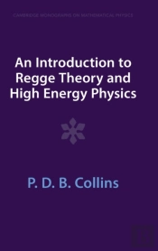 An Introduction To Regge Theory And High Energy Physics
