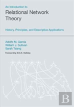 An Introduction To Relational Network Theory