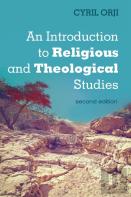 An Introduction To Religious And Theological Studies, Second Edition