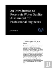 An Introduction To Reservoir Water Quality Assessment For Professional Engineers