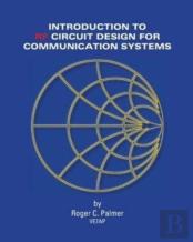 An Introduction To Rf Circuit Design For Communication Systems