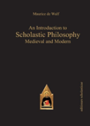 An Introduction To Scholastic Philosophy