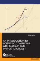 An Introduction To Scientific Computing With Matlabâ® And Python Tutorials