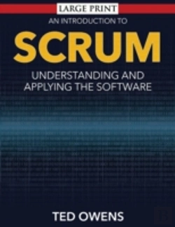 Bertrand.pt - An Introduction To Scrum (Large Print): Understanding And Applying The Software