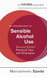 An Introduction To Sensible Alcohol Use, 2nd Edition