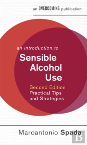 An Introduction To Sensible Alcohol Use, 2nd Edition
