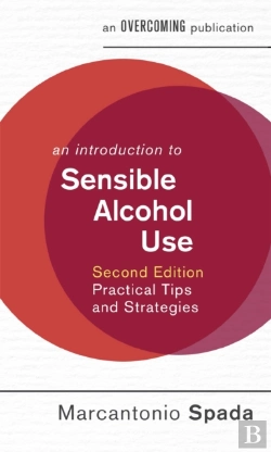 Bertrand.pt - An Introduction To Sensible Alcohol Use, 2nd Edition