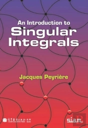 An Introduction To Singular Integrals