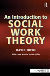 An Introduction To Social Work Theory