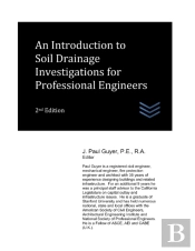 An Introduction To Soil Drainage Investigations For Professional Engineers