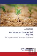 An Introduction To Soil Physics