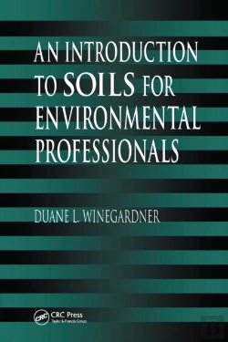 Bertrand.pt - An Introduction To Soils For Environmental Professionals