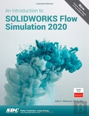 An Introduction To Solidworks Flow Simulation 2020