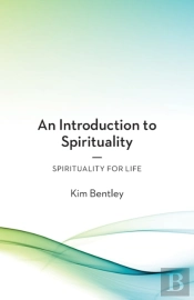 An Introduction To Spirituality