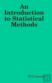 An Introduction To Statistical Methods