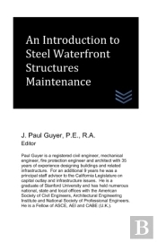 An Introduction To Steel Waterfront Structures Maintenance