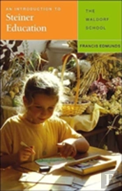 An Introduction To Steiner Education
