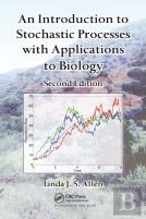An Introduction To Stochastic Processes With Applications To Biology