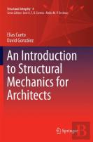 An Introduction To Structural Mechanics For Architects