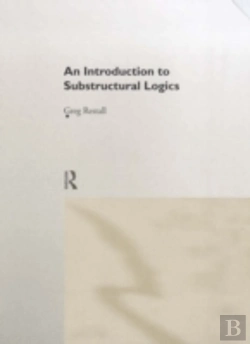 Bertrand.pt - An Introduction To Substructural Logics