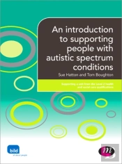An Introduction To Supporting People With Autistic Spectrum Condition