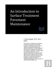An Introduction To Surface Treatment Pavement Maintenance