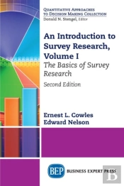 An Introduction To Survey Research, Volume I