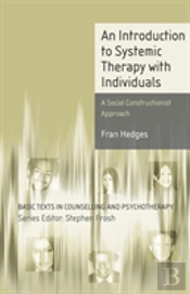 An Introduction To Systemic Therapy With Individuals