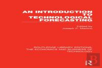 An Introduction To Technological Forecasting