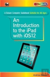 An Introduction To Th Ipad With Ios12