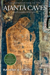 An Introduction To The Ajanta Caves