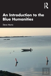 An Introduction To The Blue Humanities