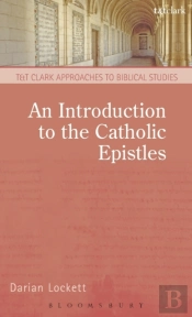 An Introduction To The Catholic Epistles