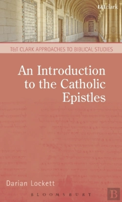 Bertrand.pt - An Introduction To The Catholic Epistles