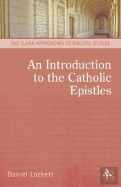 An Introduction To The Catholic Epistles