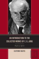 An Introduction To The Collected Works Of C. G. Jung