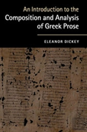 An Introduction To The Composition And Analysis Of Greek Prose