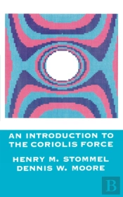 An Introduction To The Coriolis Force