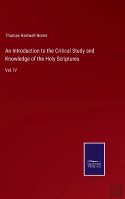 Bertrand.pt - An Introduction To The Critical Study And Knowledge Of The Holy Scriptures