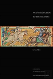 An Introduction To The Crusades