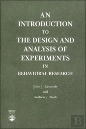 An Introduction To The Design And Analysis Of Experiments In Behavioral Research