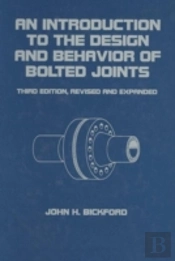 An Introduction To The Design And Behavior Of Bolted Joints
