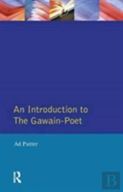 An Introduction To The Gawain-Poet