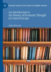 An Introduction To The History Of Economic Thought In Central Europe
